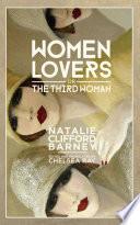 Women Lovers, Or The Third Woman