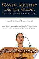 Women, Ministry and the Gospel