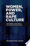 Women, Power, and Rape Culture