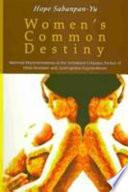 Women's Common Destiny