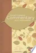 Women's Evangelical Commentary: Old Testament