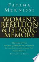 Women's Rebellion & Islamic Memory