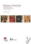 Women’s Networks of Spiritual Promotion in the Peninsular Kingdoms (13th-16th Centuries)