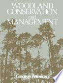 Woodland Conservation and Management