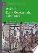 Work in Early Modern Italy, 1500–1800