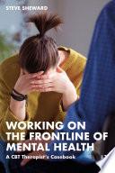 Working on the Frontline of Mental Health