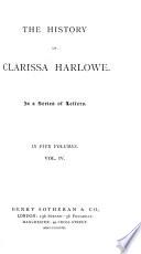 Works of Samuel Richardson: The history of Clarissa Harlowe