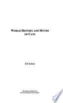World History and Myths of Cats