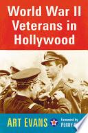 World War II Veterans in Hollywood