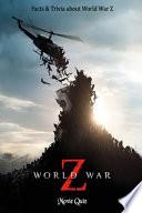 World War Z Movie Quiz