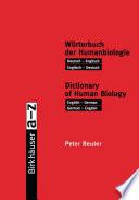 Wörterbuch der Humanbiologie / Dictionary of Human Biology