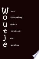 WOUTJE