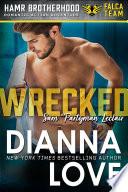 WRECKED: HAMR Brotherhood FALCA Black Ops Team Romantic Action Adventure