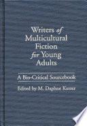 Writers of Multicultural Fiction for Young Adults