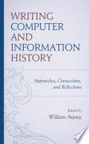Writing Computer and Information History