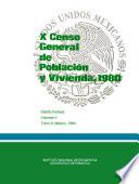 X Censo General de Población y Vivienda, 1980. Distrito Federal. Volumen I, tomo 9
