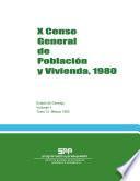 X Censo General de Población y Vivienda, 1980. Estado de Durango. Volumen I, tomo 10