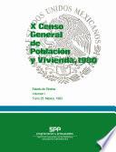X Censo General de Población y Vivienda, 1980. Estado de Sinaloa. Volumen I. Tomo 25