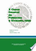 X Censo General de Población y Vivienda, 1980. Estado de Veracruz. Volumen I. Tomo 30