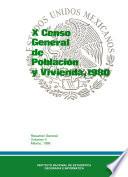 X Censo General de Población y Vivienda 1980. Resumen general. Volumen II