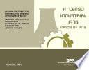 X Censo Industrial 1976. Datos de 1975. Industrias de extracción y refinación de petróleo y petroquímica básica. Industria de generación transmisión y distribución de energía eléctrica para servicio público