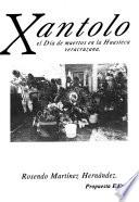 Xantolo, el dia de muertos en la huasteca veracruzana
