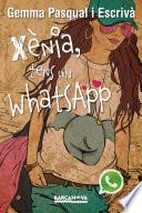 Xènia, tens un WhatsApp