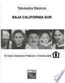 XII censo general de población y vivienda, 2000: Baja California Sur (1 v.)