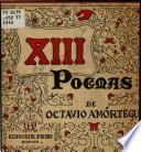 XIII poemas de Octavio Amórtegui