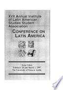 XVII Annual Institute of Latin American Studies Student Association Conference on Latin America