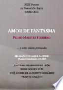 XXIII Premio de narración breve UNED 2012. Amor de fantasma... Y otros relatos premiados