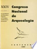 XXIV Congreso Nacional de Arqueología: Los problemas del Paleolítico Superior en el ámbito mediterráneo peninsular