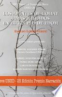 XXV PREMIO NARRACIÓN BREVE UNED 2014. LOS APUNTES DE GOLIAT JAMÁS HALLADOS EN EL TEMPLO DE EDOM