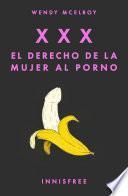 XXX. El derecho de la mujer al porno