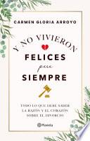 Y no vivieron felices para siempre