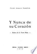 Y nunca de su corazón