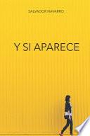 Y si aparece