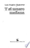 Y si muero mañana