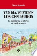 Y un día, volvieron los centauros