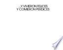 ...y vivieron felices y comieron perdices