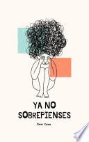 Ya no sobrepienses