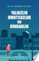 Yalnızlık Umutsuzluk ve Dindarlık