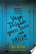 Yaqui Delgado Quiere Darte Una Paliza (Yaqui Delgado Wants to Kick Your Ass)