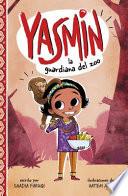Yasmin, la Guardiana Del Zoo