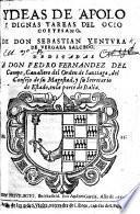 Ydeas de Apolo y dignas tareas del ocio cortesano, etc