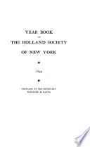 Year Book of the Holland Society of New York ...