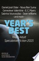 Year's Best YA Speculative Fiction 2015