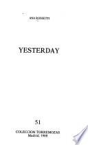 Yesterday
