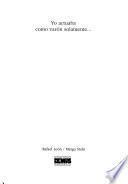 Yo actuaba como varón solamente--