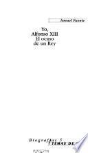 Yo, Alfonso XIII